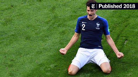 monica pavard|Benjamin Pavard, and His World Cup Highlight, Came .